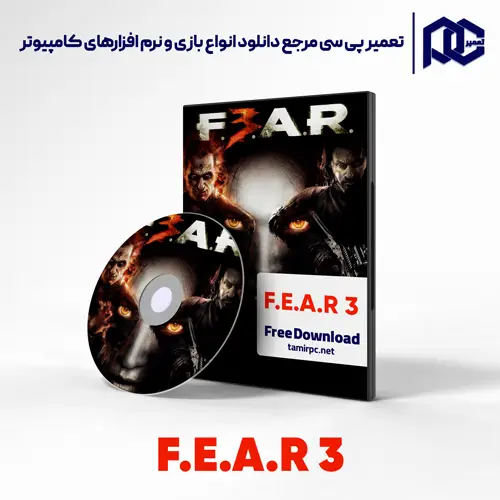 دانلود بازی fear 3 نسخه فشرده دانلود بازی fear 3 برای کامپیوتر