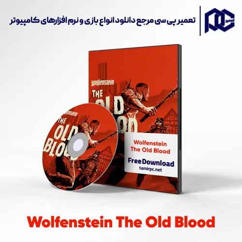 دانلود بازی Wolfenstein The Old Blood برای کامپیوتر با لینک مستقیم دانلود بازی Wolfenstein The Old Blood برای کامپیوتر با لینک مستقیم